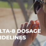 Delta 8 THC Dosage Guide: How Much Delta 8 Should I Take? - BudPop