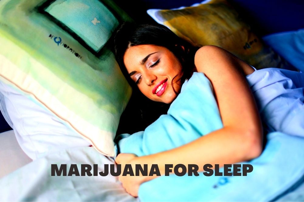 Marijuana for sleep