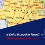 is delta 8 legal in texas