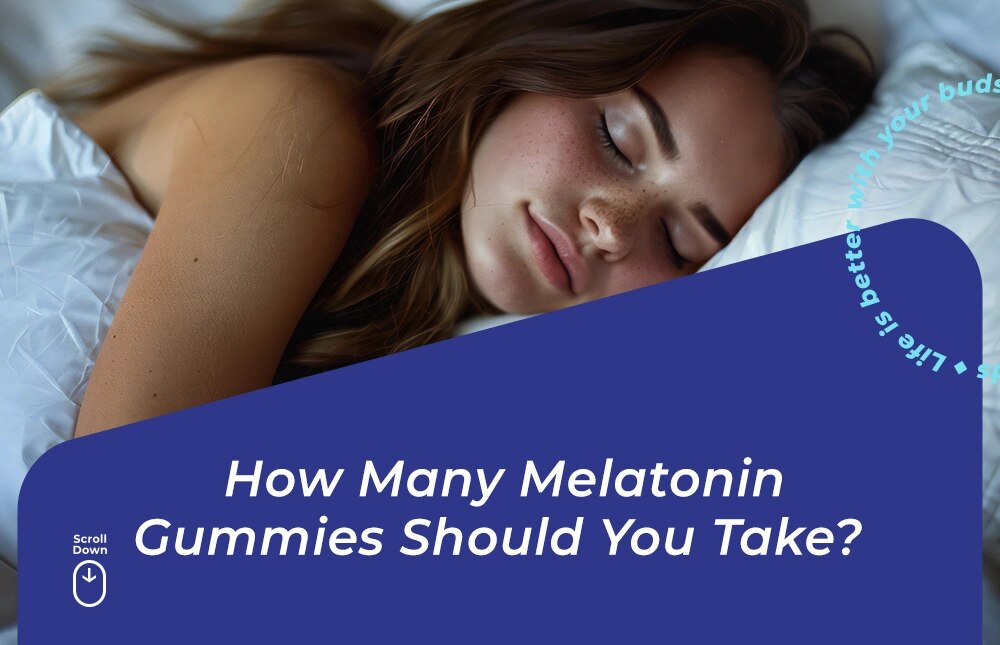 how many melatonin gummies should i take