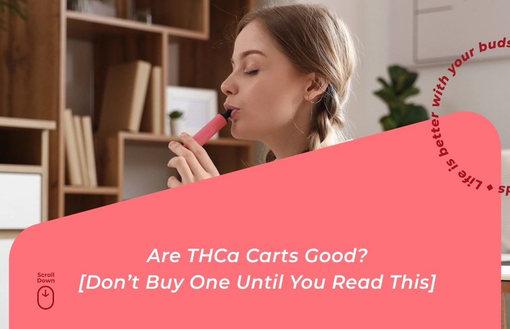 are thca carts good