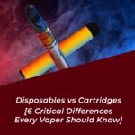 disposable vape vs cartridge