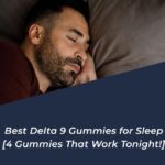 best delta 9 gummies for sleep