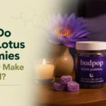 How Do Blue Lotus Gummies Actually Make You Feel
