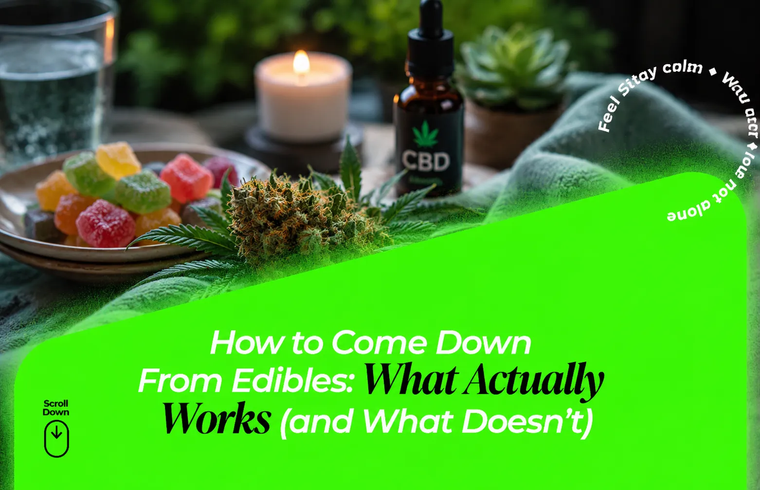 How to come down from edibles