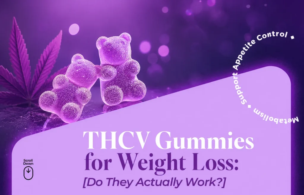 THCV gummies for weight loss do they actually work and which ones to try